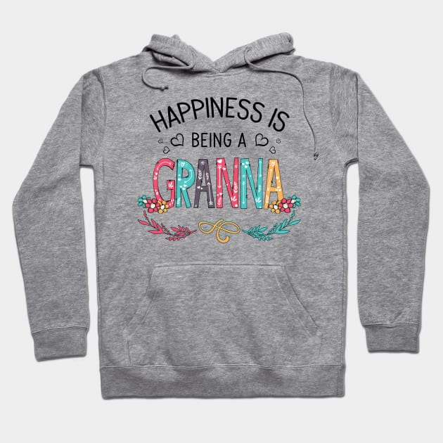 Happiness Is Being A Granna Wildflowers Valentines Mothers Day Hoodie by KIMIKA